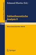 Zahlentheoretische Analysis II: Wiener Seminarberichte 1984-86