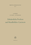 Zahnrztliche Prothese und Mundhhlen-Carcinom