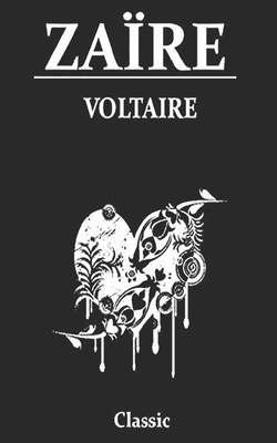 Zaire - Voltaire