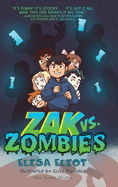 Zak vs. Zombies