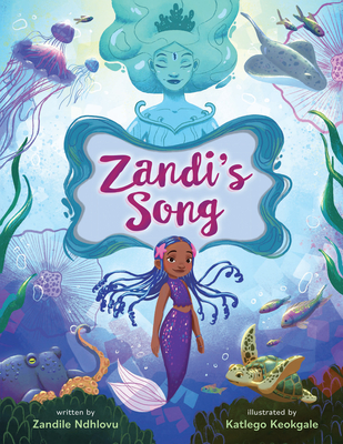Zandi's Song - Ndhlovu, Zandile