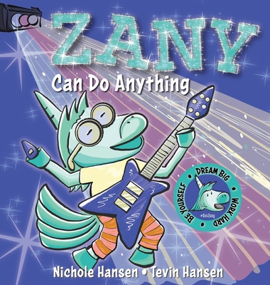 Zany Can Do Anything - Hansen, Nichole