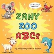 Zany Zoo ABCs