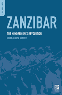 Zanzibar: The Hundred Days Revolution