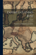 Zapiski O Iuzhno Rusi; 01-02