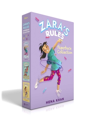 Zara's Rules Paperback Collection (Boxed Set): Zara's Rules for Record-Breaking Fun; Zara's Rules for Finding Hidden Treasure; Zara's Rules for Living Your Best Life - Khan, Hena