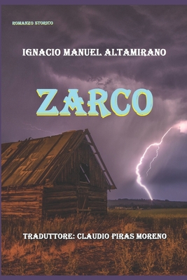Zarco - Piras Moreno, Claudio (Translated by), and Matta
