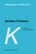 Zariskian Filtrations