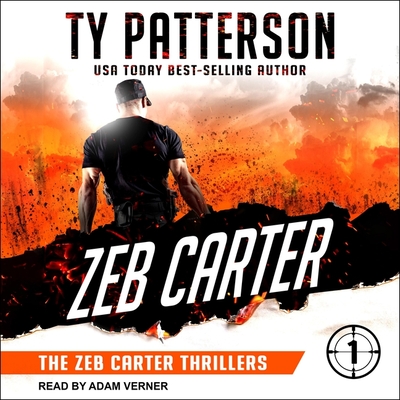 Zeb Carter - Verner, Adam (Read by), and Patterson, Ty