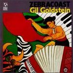 Zebra Coast - Gil Goldstein