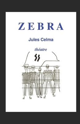 Zebra - Celma, Jules