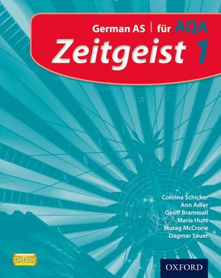 Zeitgeist: 1: Fr AQA Student Book - Schicker, Corinna, and Adler, Ann, and Brammall, Geoff