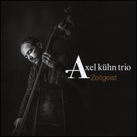 Zeitgeist - Axel Khn Trio