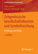 Zeitgenssische Gesellschaftstheorien und Genderforschung: Einladung zum Dialog