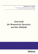 Zeitschrift f?r Romanische Sprachen und ihre Didaktik: Heft 17.2