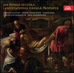Zelenka: Lamentationes Jeremi Prophet - Damien Guillon (alto); Daniel Johannsen (tenor); Tom? Krl (bass); Collegium Marianum; Jana Semeradova (conductor)