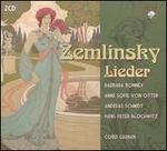Zemlinsky: Lieder - Andreas Schmidt (baritone); Anne Sofie von Otter (mezzo-soprano); Barbara Bonney (soprano); Cord Garben (piano);...
