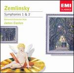 Zemlinsky: Symphonies Nos. 1 & 2 - Grzenich Orchestra of Cologne; James Conlon (conductor)