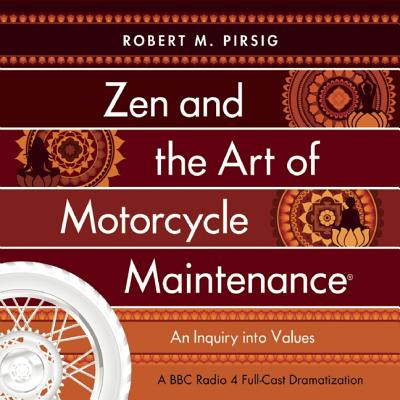 Zen And The Art Of Motorcycle Maintenance« - Flannery, Peter, and Pirsig, Robert M.