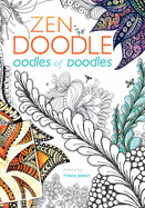 Zen Doodle Oodles of Doodles