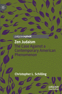 Zen Judaism: The Case Against a Contemporary American Phenomenon