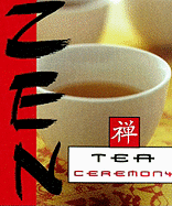 Zen Tea Ceremony