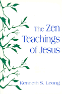 Zen Teachings of Jesus