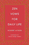 Zen Vows for Daily Life