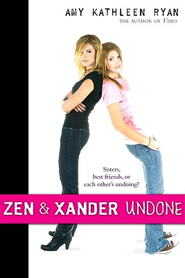 Zen & Xander Undone - Ryan, Amy Kathleen