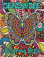 Zendoodle coloring book: A Calming adult coloring book with Zen drawings for women and adults