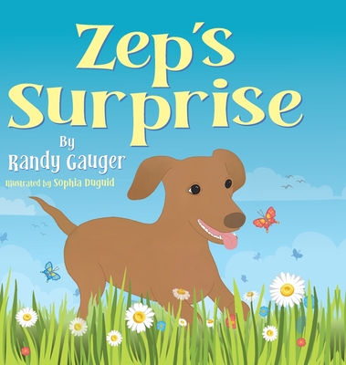 Zep's Surprise - Gauger, Randy