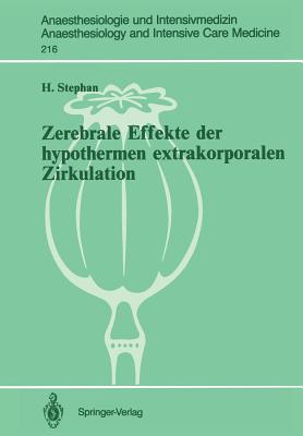 Zerebrale Effekte der hypothermen extrakorporalen Zirkulation - Stephan, Heidrun