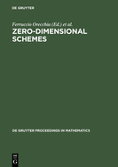 Zero-Dimensional Schemes