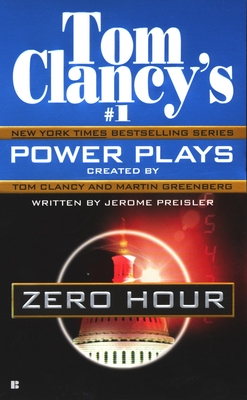 Zero Hour - Clancy, Tom (Creator), and Greenberg, Martin Harry (Creator), and Preisler, Jerome