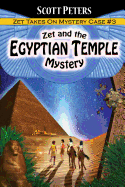Zet and the Egyptian Temple Mystery