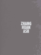 Zhang Huan Ash