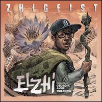 Zhigeist - Elzhi/Georgia Anne Muldrow