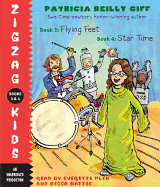 Zigzag Kids Collection: Books 3 and 4: #3: Flying Feet; #4: Star Time