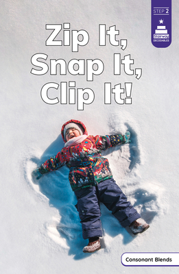 Zip It, Snap It, Clip It! - Richmond, Marley