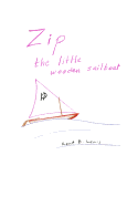 Zip the Little Wooden Sailboat