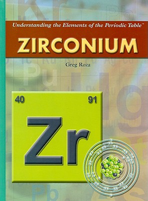 Zirconium - Roza, Greg