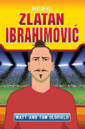 Zlatan Ibrahimovic: Red Devil