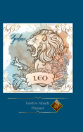 Zodiac Leo Planner: 12 Month Planner