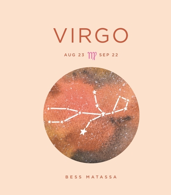 Zodiac Signs: Virgo: Volume 12 - Matassa, Bess