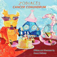 Zodiacts: Cancer Conundrum