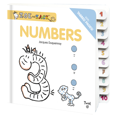 Zoe and Zack: Numbers - Duquennoy, Jacques