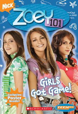 Zoey 101: #1 Girl's Got Game - Mason, Jane