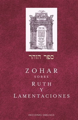 Zohar Sobre Ruth Y Lamentaciones - Bar Iojai, Rabi Shimon