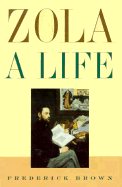 Zola: A Life