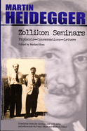 Zollikon Seminars: Protocols-Conversations-Letters